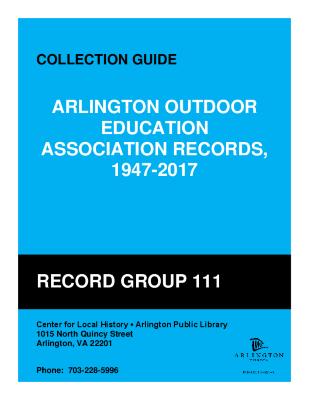 Arlington Outdoor Education Association Records, 1947-2017 Finding Aid