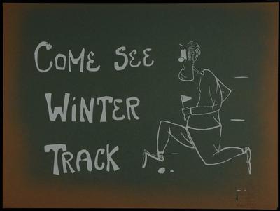 Come See Winter Track