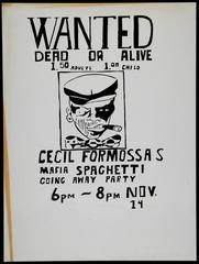 Wanted Dead or Alive: Cecil Formossas Mafia Spaghetti Going Away Party